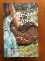 Mallery, Susan - Already Home (Trade Paperback)