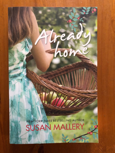 Mallery, Susan - Already Home (Trade Paperback)