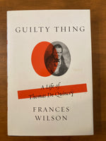 Wilson, Frances - Guilty Thing (Hardcover)