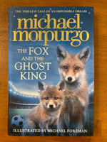 Morpurgo, Michael - Fox and the Ghost King (Hardcover)