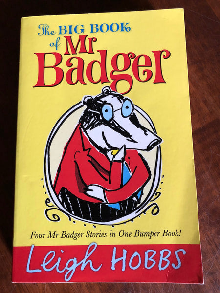 Hobbs, Leigh - Big Book of Mr Badger (Paperback)