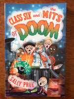 Prue, Sally - Class Six and the Nits of Doom (Paperback)