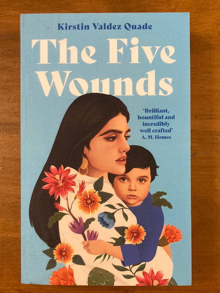 Quade, Kirstn Valdez - Five Wounds (Paperback)