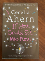 Ahern, Cecelia - If You Could See Me Now (Paperback)