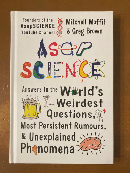 Moffit, Mitchell - ASAP Science (Hardcover)