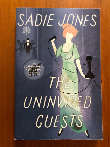 Jones, Sadie - Uninvited Guests (Trade Paperback)