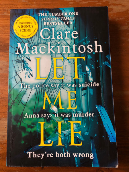 Mackintosh, Clare - Let Me Lie (Trade Paperback)