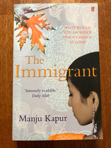 Kapur, Manju - Immigrant (Paperback)