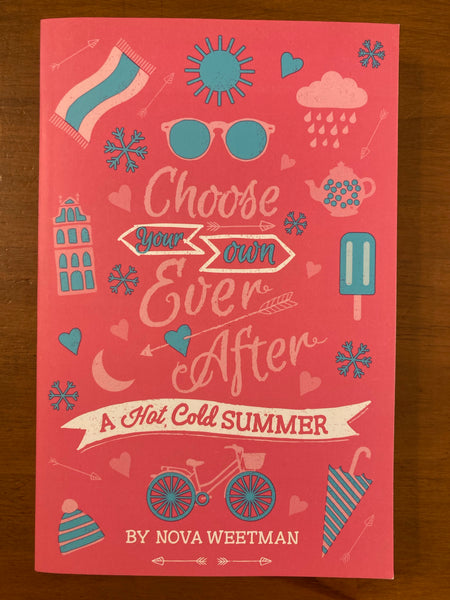 Weetman, Nova - Choose Your Own Ever After - Hot Cold Summer (Paperback)