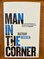 Besser, Nathan - Man in the Corner (Trade Paperback)