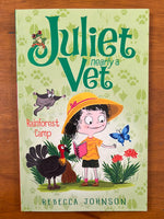 Johnson, Rebecca - Juliet Nearly a Vet Rainforest Camp (Paperback)