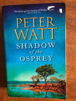 Watt, Peter - Shadow of the Osprey (Paperback)